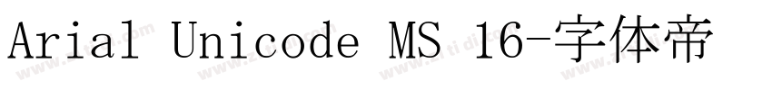 Arial Unicode MS 16字体转换